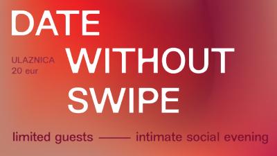 Image 2. DATE WITHOUT SWIPE - CAFFE BAR ŽABAC - 20.03.