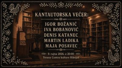 Image KANTAUTORSKA VEČER: Igor Božanić, Iva Bobanović, Denis Katanec, Martin Ladika, Maja Posavec