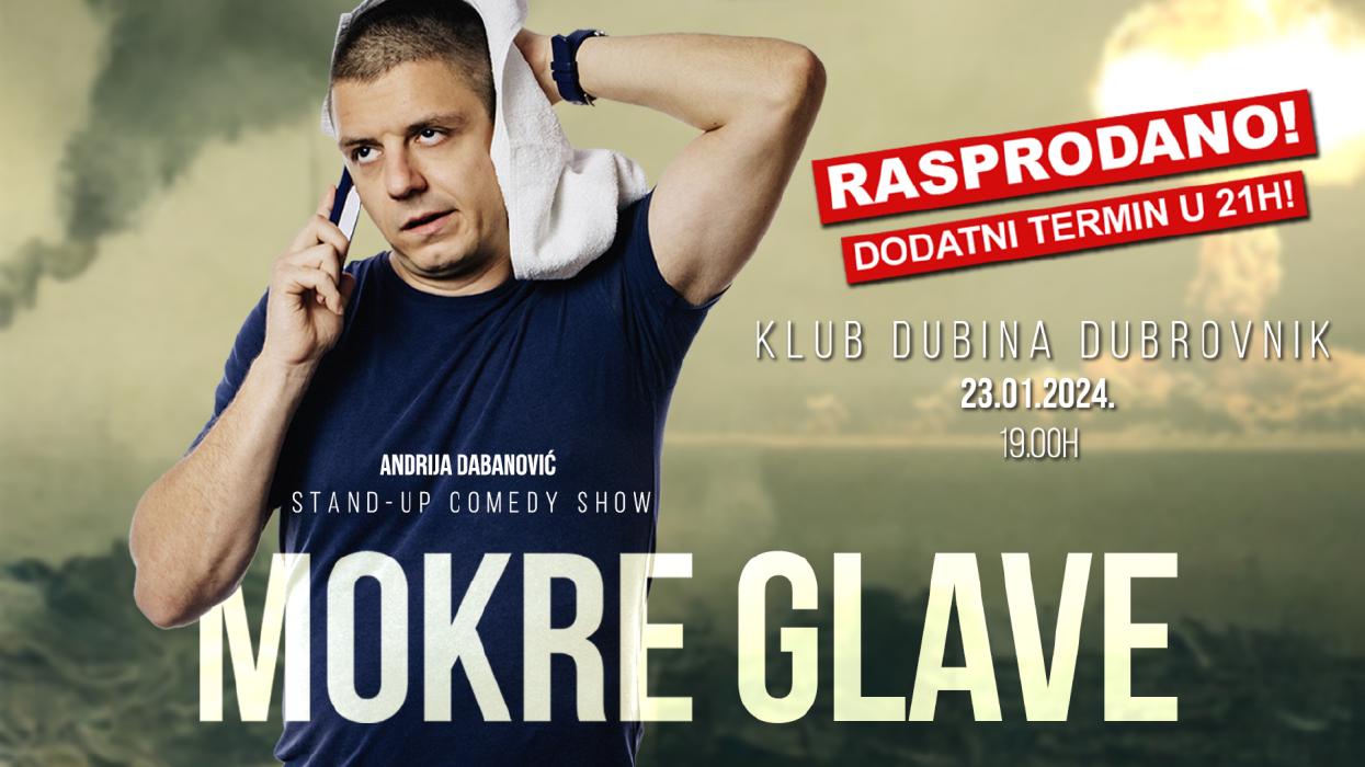Image Dubrovnik: Andrija Dabanović - "Mokre glave" stand-up comedy show