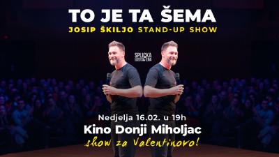 Image Donji Miholjac: "To je ta šema" -  Josip Škiljo Stand-up Comedy Show