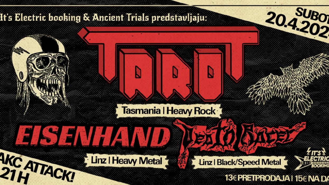 Image ANCIENT TRIALS & IT’S ELECTRIC BOOKING presents: Tarot, Eisenhand, Death  Racer