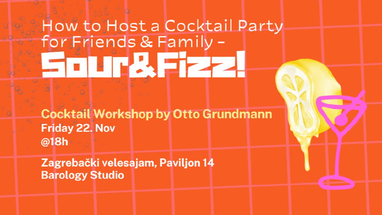 Image Workshop: How to Host a Cocktail Party for Friends & Family - Sour&Fizz