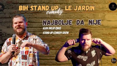 Image Stand up comedy show "Najbolje da nije" Igor Drljo BiH @Le Jardin Munchen