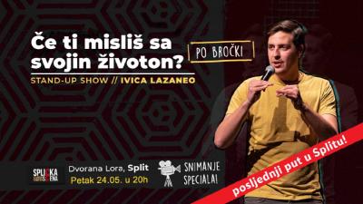Image Split: "Če ti misliš sa svojin životon" - stand-up Ivice Lazanea "po bročki" i zadnja izvedba showa u Splitu