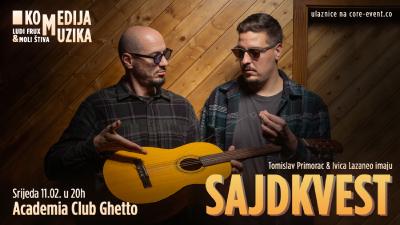 Image SAJDKVEST u Ghetta (Split) - Tomislav Primorac & Ivica Lazaneo (komedija/muzika)