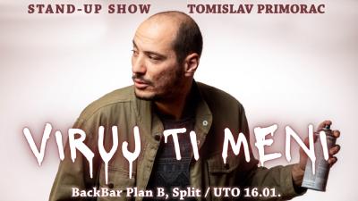 Image BackBar Split: Tomislav Primorac - VIRUJ TI MENI - Stand-up Comedy Show