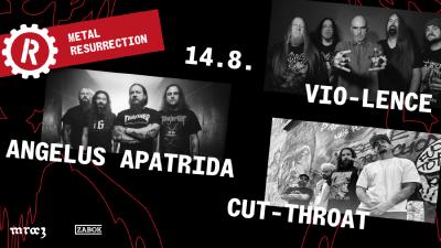 Image METAL RESURRECTION:  Vio-lence, Angelus Apatrida, CUTTHROAT @REGENERATOR, ZABOK
