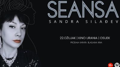 Image 🎭 Sandra Silađev ponovno u Osijeku: Seansa se vraća u kino Urania 22.3.2026. u 19 sati