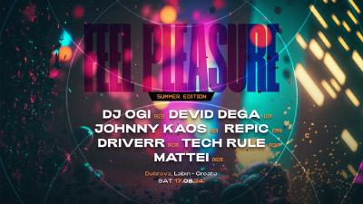 Image Feel the Summer Pleasure w/ DJ Ogi, Johnny Kaos, Devid Dega, Repic, Driverr, Tech Rule, Mattei