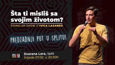Image Dvorana Lora, Split: Ivica Lazaneo - Šta ti misliš sa svojim životom? - PREDZADNJA IZVEDBA U SPLITU!