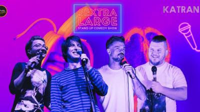 Image SEXTRA LARGE stand up comedy (Hr/Srb/BiH) @Katran Zagreb