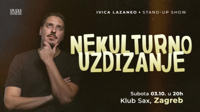 Image Zagreb, Klub Sax: "Nekulturno uzdizanje" - stand-up show Ivice Lazanea
