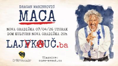 Image LAJFKOUČ - NOVA GRADIŠKA - DRAGAN MARINKOVIĆ 'MACA' - 07.04.2026.