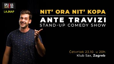 Image Zagreb, Klub Sax: Ante Travizi - "Nit' ora nit' kopa" - Stand-up Show