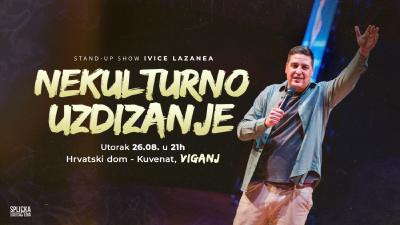 Image "Nekulturno uzdizanje" u Vignju: stand-up show Ivice Lazanea (SplickaScena)