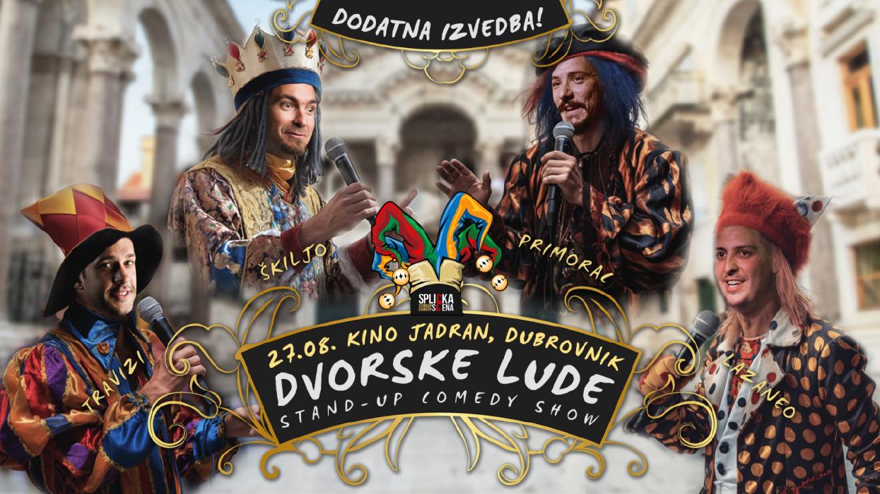 Image Dubrovnik: "Dvorske lude" - DODATNA IZVEDBA stand-up showa SplickeScene