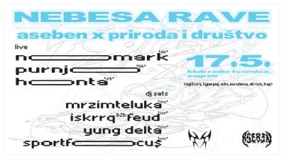 Image PRIRODA I DRUŠTVO X NEBESA RAVE @KlubRadioTvornica