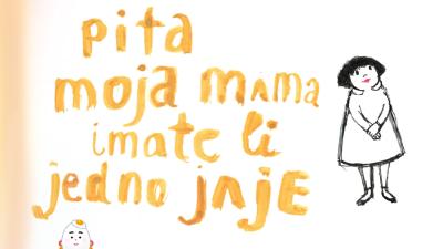 Image PREDSTAVA ZA DJECU - „Pita moja mama imate li jedno jaje“ (Teatar Poco Loco)