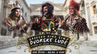 Image Sinj: "Dvorske lude" - novi stand-up show SplickeScene za Dan žena!
