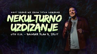 Image OTKAZANO! BackBar, Split: "Nekulturno uzdizanje" - stand-up show Ivice Lazanea