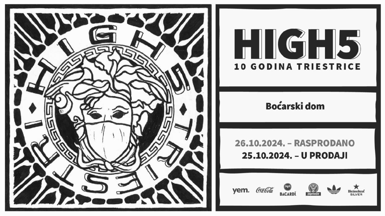 Image HIGH5 U BOĆARSKOM DOMU - 10 GODINA TRIESTRICE/ PETAK/ 25.10.