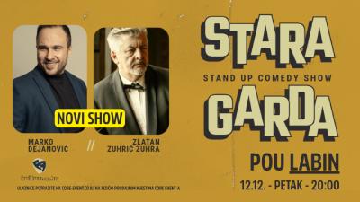 Image NOVI SHOW - STARA GARDA w/ Zuhra & Marko Dejanović - POU LABIN