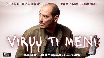 Image BackBar Split: Tomislav Primorac - VIRUJ TI MENI - Stand-up Comedy Show