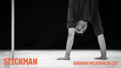 Image CirkoBalkana 13: Manipulacije / DARRAGH MCLOUGHLIN (IR): STICKMAN