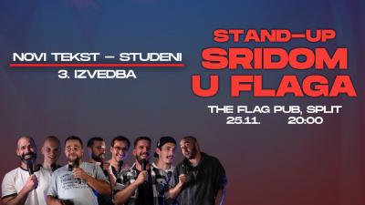 Image STAND-UP SRIDOM U FLAGA - Novi Tekst LISTOPAD - TREĆA (3.) izvedba - The Flag Pub, Split