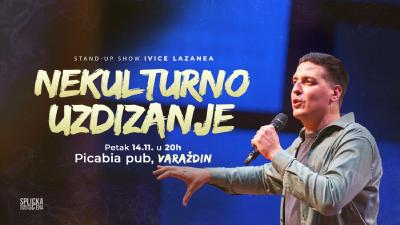 Image Varaždin: "Nekulturno uzdizanje" - stand-up show Ivice Lazanea (SplickaScena)