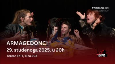 Image ARMAGEDONCI - 29.11.2025., Teatar EXIT
