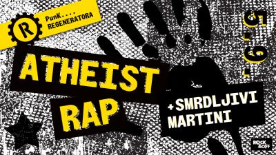 Image ATHEIST RAP I SMRDLJIVI MARTINI @REGENERATOR ZABOK