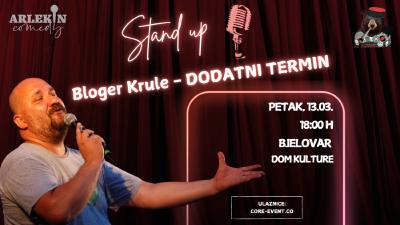 Image Bloger Krule Stand Up @ Bjelovar DODATNI TERMIN