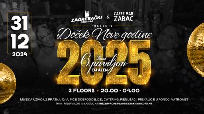 Image DOČEK NOVE GODINE 2025. - ZAGREB EVENTS & ŽABAC ZAGREB