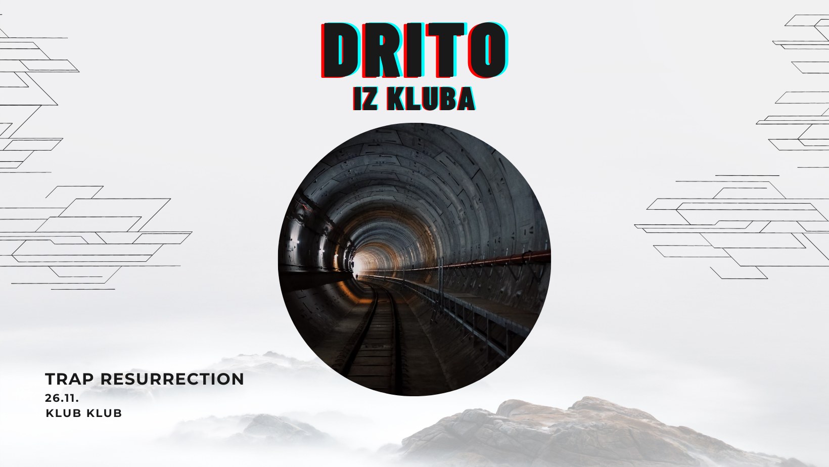 Image Drito iz Kluba #trapresurrection