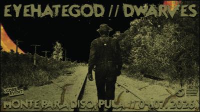 Image EYEHATEGOD and DWARVES in Pula, July 4th 2026!