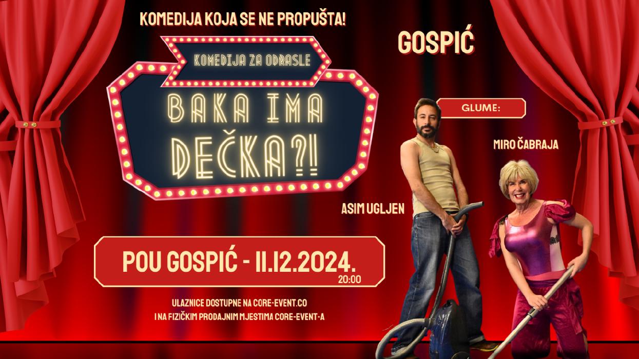 Image GOSPIĆ - BAKA IMA DEČKA -11.12.2024.