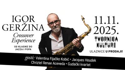 Image IGOR GERŽINA - CROSSOVER EXPERIENCE