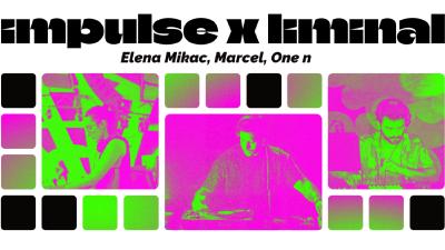 Image Impulse x Liminal - Elena Mikac, Marcel, one n @Impulse Festival 2026.