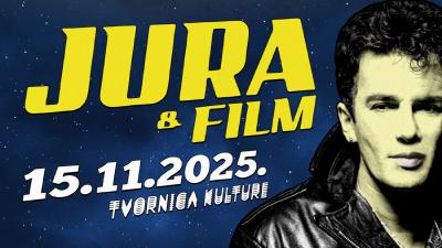 Image JURA STUBLIĆ & FILM u Tvornici kulture