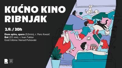 Image KUĆNO KINO RIBNJAK: "Dum spiro, spero", r. Pero Kvesić
