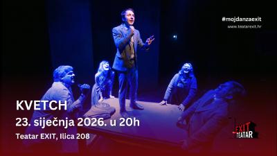 Image KVETCH - 23.1.2026., Teatar EXIT