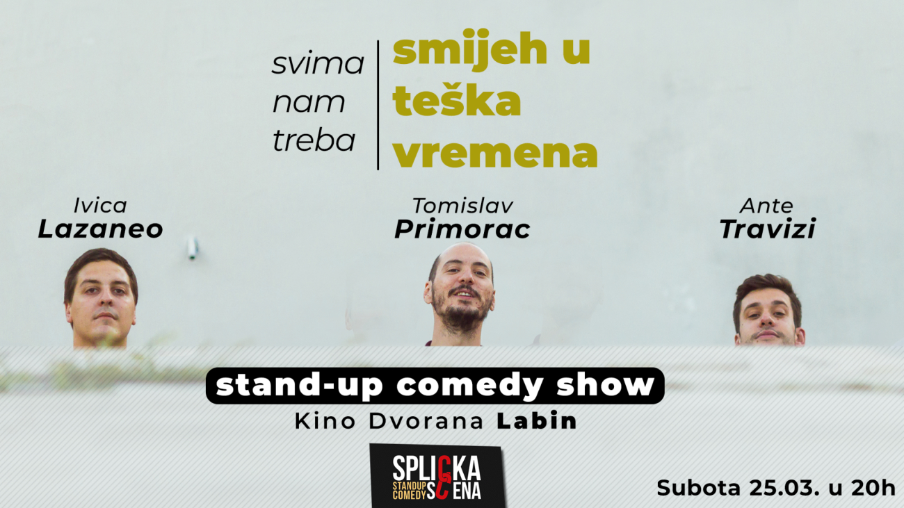 Image Labin: "Smijeh u teška vremena" - Stand-up Comedy Show SplickeScene
