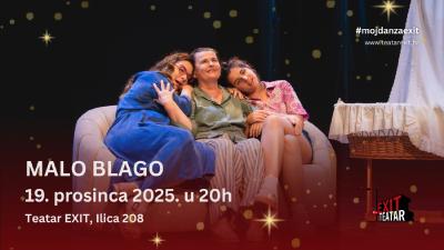 Image MALO BLAGO - 19.12.2025., Teatar EXIT