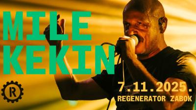 Image MILE KEKIN @REGENERATOR, ZABOK
