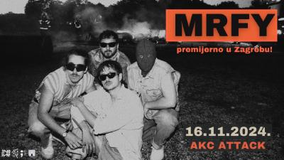 Image MRFY premijerno u Zagrebu @ AKC Attack