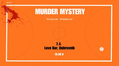 Image Murder Mystery: Finalna utakmica: Dubrovnik