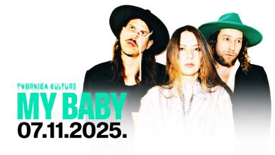 Image MY BABY u Tvornici kulture8