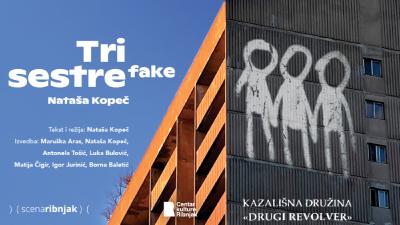 Image Nataša Kopeč: TRI SESTRE FAKE - UO Drugi revolver