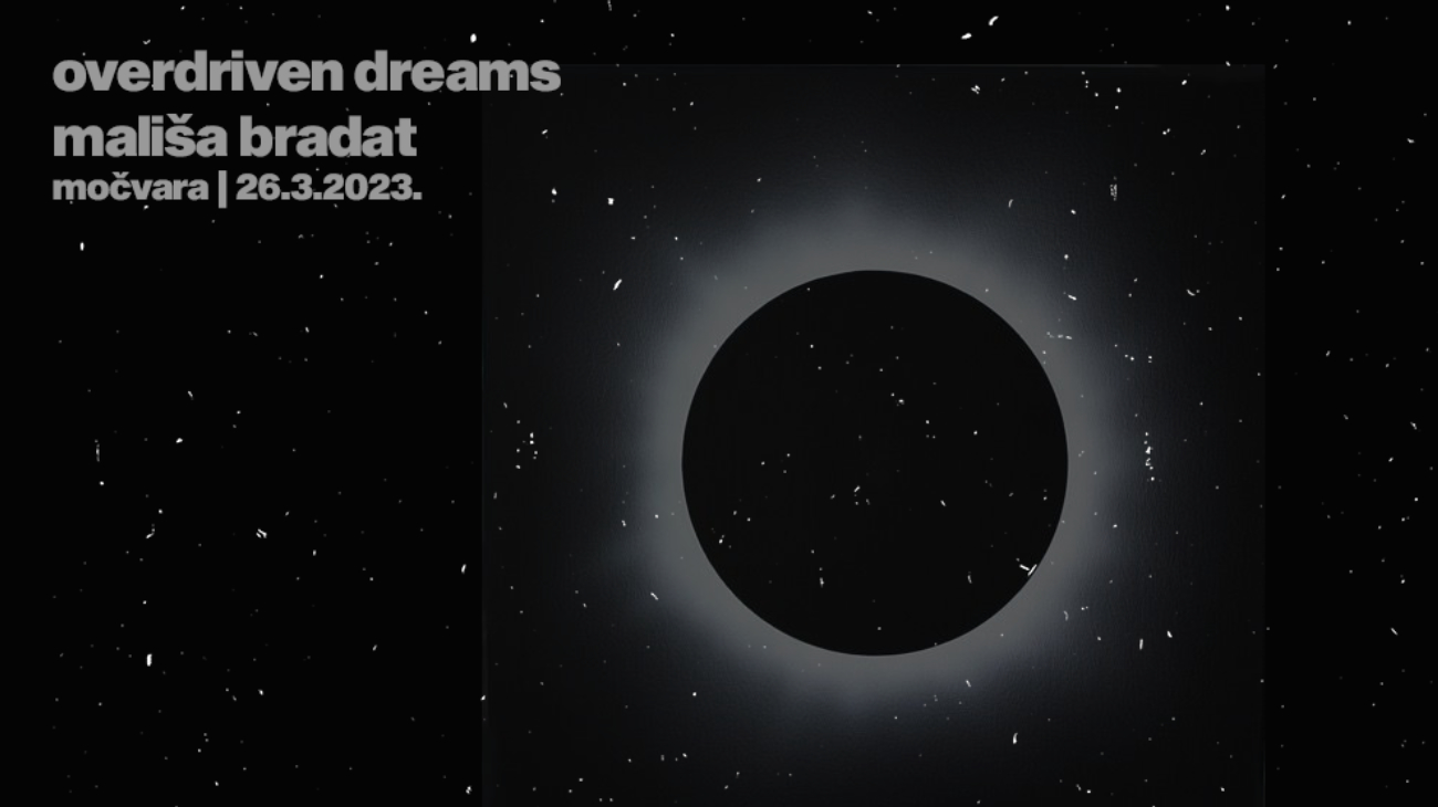Image Overdriven Dreams i Mališa Bradat u Močvari